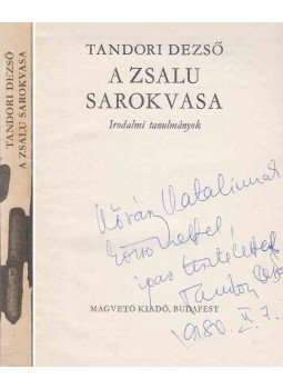 Tandori Dezső - A zsalu sarokvasa (dedikált) Tandori Dezső - A zsalu sarokvasa (dedikált), Budapest 1979 antikvár könyv