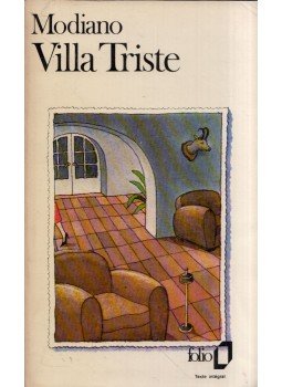 Patrick Modiano - Villa Triste Patrick Modiano - Villa Triste, Paris 1980 antikvár könyv
