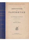 Dr. Schwarz Gusztáv,Besnyő Béla - Institutiók és pandekták