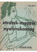 Kúr Géza - Etruszk-magyar nyelvrokonság