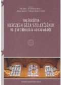 Béli Gábor,Kis Kelemen Bence, Mohay Ágoston,Szalayné Sándor Erzsébet - Emlékkötet Herczegh Géza születésének 90. évfordulója alkalmából