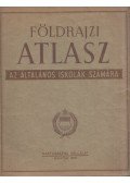  - Földrajzi atlasz az általános iskolák számára