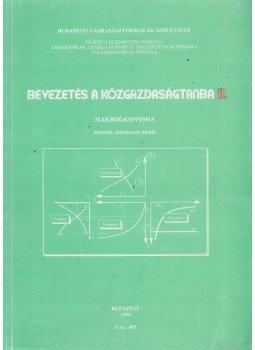 Dr. Kahulits László - Bevezetés a közgazdaságtanba II., Budapest 1996 antikvár könyv