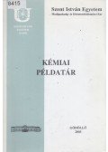 Dr. Bálint Ágnes,Dr. Heltai György - Kémiai példatár