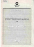 Dr. Tóth Antal - Vezetői Kontrolling 2001/2002 I. félév