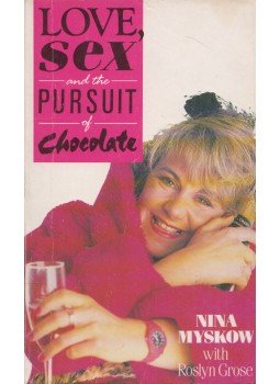 Nina Myskow, Roslyn Grose - Love, Sex and the Pursuit of Chocolate, London 1990 antikvár könyv