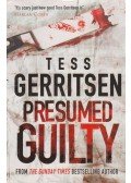 Tess Gerritsen - Presumed Guilty