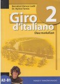 Bernátné Vámosi Judit,Nyitrai Tamás - Giro d'italiano 2. Olasz munkafüzet
