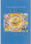 Pálinkás István - Valahol az óceánnál