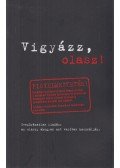 Nadia Rizzuti - Vigyázz, olasz!
