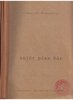 Oddny Eir Aevarsdóttir, Uggi Aevarsson - Snjór piss hár // Kuldagallin // . . . //Animals are people too - og fleiri bréf // Adilar Oddny Eir Aevarsdóttir, Uggi Aevarsson - Snjór piss hár // Kuldagallin // . . . //Animals are people too - og fleiri bréf // Adilar, Reykjavík 2000 antikvár könyv