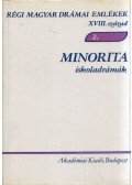 Kilián István - Minorita iskoladrámák