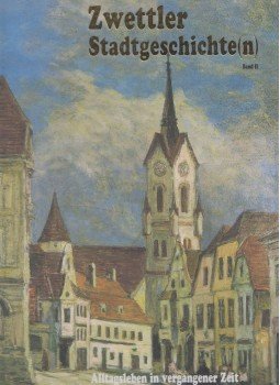 Friedel Moll, Werner Fröhlich - Zwettler Stadtgeschichten Band II., Budapest 2002 antikvár könyv