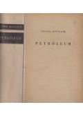 Upton Sinclair - Petróleum
