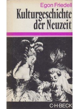 Egon Friedell - Kulturgeschichte der Neuzeit Egon Friedell - Kulturgeschichte der Neuzeit, München 1974 antikvár könyv