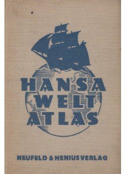 Dr. Muris, Otto Wand - Hansa Welt-Atlas Dr. Muris, Otto Wand - Hansa Welt-Atlas, Berlin 1933 antikvár könyv