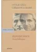 Ottlik Géza,Pilinszky János - Csillagszórók az éjszakák / A test költészete