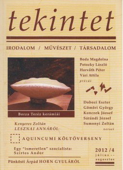 Farkas László - Tekintet 2012/4 Farkas László - Tekintet 2012/4, Budapest 2012 antikvár könyv