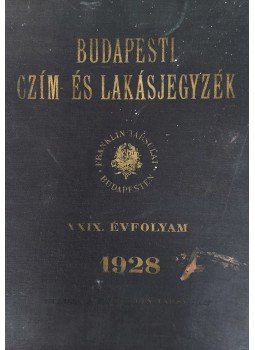  - Budapesti czím- és lakásjegyzék (1928), Budapest 1928 antikvár könyv