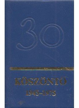 Aczél Zsuzsa - Köszöntő 1945-1975 (minikönyv) Aczél Zsuzsa - Köszöntő 1945-1975 (minikönyv), Budapest 1975 antikvár könyv