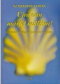 Szabados Tamás - Újra van másfél millióm! (dedikált)