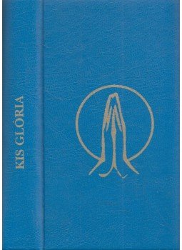 - Kis Glória - Kis Glória, 2000 antikvár könyv