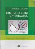 Enyedi Péter (szerk.),Kiss Levente - Orvosi élettani gyakorlatok