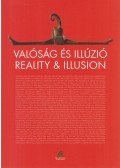 Szeifert Judit - Valóság és illúzió / Reality & Illusion