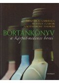 Mészáros Gabriella,Rohály Gábor,Nagymarosy András - Bortankönyv II.