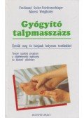Weiglhofer, Maresi - Gyógyító talpmasszázs