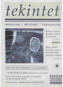 Ördögh Szilveszter - Tekintet 2013/6 Ördögh Szilveszter - Tekintet 2013/6, Budapest 2013 antikvár könyv