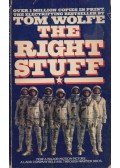 Tom Wolfe - The Right Stuff