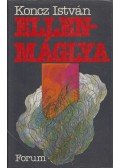 Koncz István - Ellen-máglya