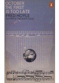 Hoyle, Fred - October the First is Too Late