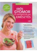 Lukács Tamás - Erős gyomor és kifogástalan emésztés