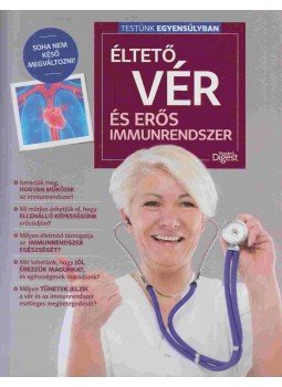 Lukács Tamás - Éltető vér és erős immunrendszer Lukács Tamás - Éltető vér és erős immunrendszer, Budapest 2018 antikvár könyv