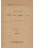 Szőkefalvi-Nagy Béla - Komplex függvénytan
