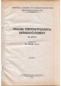 Balogh József - Polgári történetfilozófia szöveggyűjtemény III. kötet