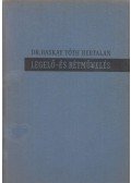 Baskay Tóth Bertalan - Legelő- és rétművelés