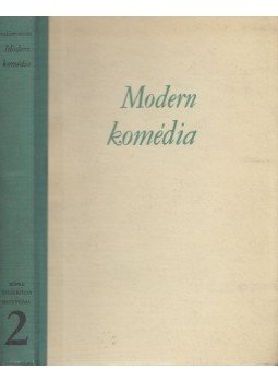 John Galsworthy - Modern komédia II. John Galsworthy - Modern komédia II., Budapest 1970 antikvár könyv