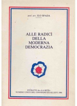 Ilo Spada - Alle radici della moderna democrazia,  1990 antikvár könyv