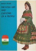 Földes Mihály - The Folk Art and Customs of a People