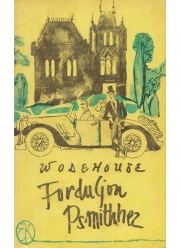 P. G. Wodehouse - Forduljon Psmithhez P. G. Wodehouse - Forduljon Psmithhez, Budapest 1972 antikvár könyv
