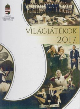  - Világjátékok 2017., Budapest 2017 antikvár könyv