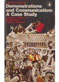 James D. Halloran,Philip Elliott,Graham Murdock - Demonstrations and Communication: A Case Study