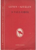 Lenin,Sztálin - A vallásról