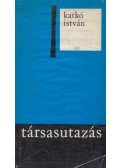 Katkó István - Társasutazás