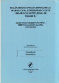 Kincsné Simonyi Zsuzsa - Német nyelvű kiegészítő tananyag középiskolai diákoknak (9. évfolyam) Munkafüzet