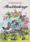 Füzesi Zsuzsa - Mondókáskönyv 1.