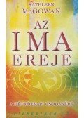 Kathleen McGowan - Az ima ereje